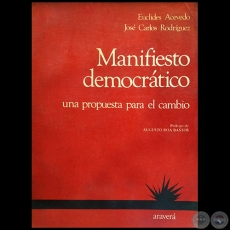 MANIFESTO DEMOCRÁTICO - Autores: JOSÉ CARLOS RODRÍGUEZ / EUCLIDES ACEVEDO - Año 1987